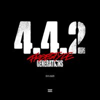 Da Uzi - 4.4.2 (Freestyle Générations) (Explicit)