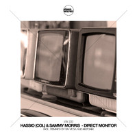 Hassio (COL) & Sammy Morris - Direct Monitor