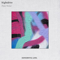 Nightdrive - Pink Noise