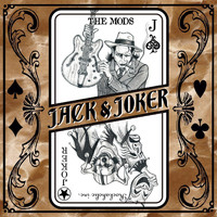 The Mods - Jack & Joker