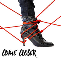 Aidan Paul - Come Closer (Explicit)