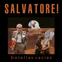 Salvatore - Botellas Vacías