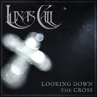Luna's Call - Looking Down the Cross