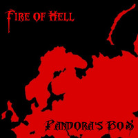 Fire of Hell - Pandora's Box (Explicit)