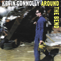 Kevin Connolly - Around the Bend