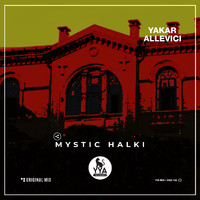 Yakar Allevici - Mystic Halki