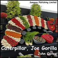 John Oates - Caterpillar, Joe Gorilla