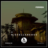 Ferren - Miscellaneous