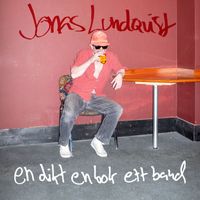 Jonas Lundqvist - En dikt, en bok, ett band