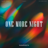 Warren - One More Night
