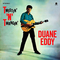 Duane Eddy - Twistin' and Twangin'