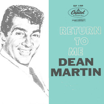 Dean Martin - Return to Me