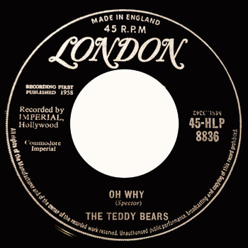 The Teddy Bears - Oh Why
