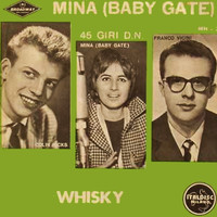 Mina - Whisky (Baby Gate)