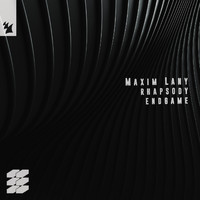Maxim Lany - Rhapsody / Endgame
