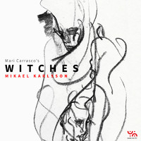 Mikael Karlsson - Witches