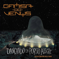 Camisa de Vênus - Dançando em Porto Alegre (Ao Vivo)