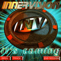 InnerVision - It's Coming