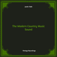 Justin Tubb - The Modern Country Music Sound (Hq remastered)