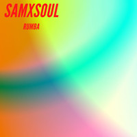 Samxsoul - Rumba (Extended mix)