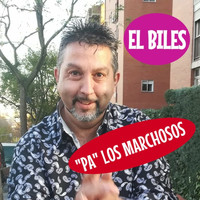 El Biles - Pa' los Marchosos