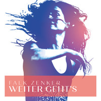 Falk Zenker - Weiter geht's