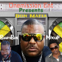 Don Mafia - Boombox Mixup (Explicit)