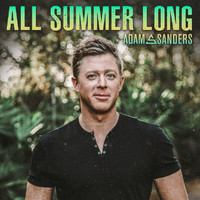 Adam Sanders - All Summer Long