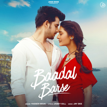 Yasser Desai - Baadal Barse