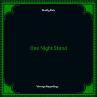 Buddy Rich - One Night Stand (Hq Remastered)