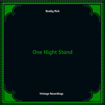 Buddy Rich - One Night Stand (Hq Remastered)