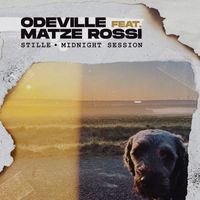 Odeville - Stille (feat. Matze Rossi) (Midnight Session)
