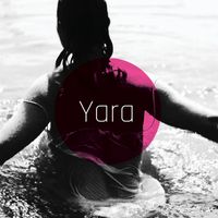 Yara - Virtually Unknown