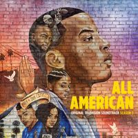 Blake Neely - All American: Season 3 (Original Television Soundtrack)