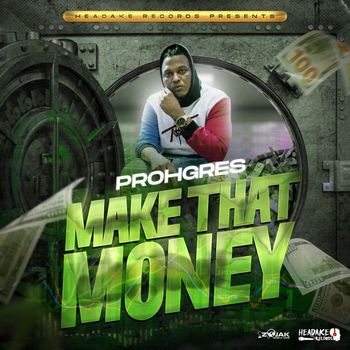 Prohgres - Make That Paper