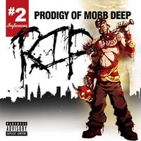 Prodigy - R.I.P.  # 2 (Explicit)