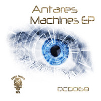 Antares - Machines EP