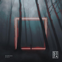 Senza - RUN (Explicit)