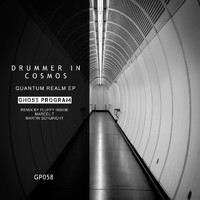 Drummer In Cosmos - Quantum Realm EP