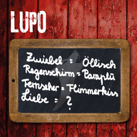 Lupo - För die Liebe nit