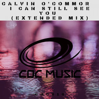 Calvin O'Commor - I Can Still See You (Extended Mix)