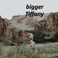 Tiffany - bigger