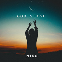 Niko - God Is Love