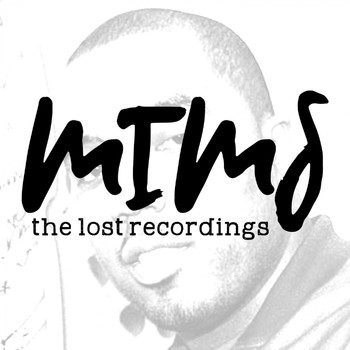 MIMS - The Lost Recordings (Explicit)