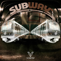 Vonstep - SubWay