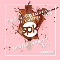 Pedro Cazanova - Pretty When I Cry (ft. Polina Vita)