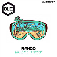 Rando - Make Me Happy EP