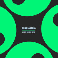 Cellos Balearica - Just To Be Your Lover