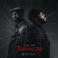 Loki and Dry - Training day (Explicit)