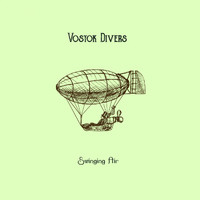 Vostok Divers - Swinging Air
